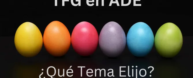Eleccion de Tema TFG ADE